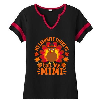 My Favorite Turkeys Call Me Mimi Funny Thanksgiving Ladies Halftime Notch Neck Tee