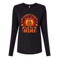 My Favorite Turkeys Call Me Mimi Funny Thanksgiving Womens Cotton Relaxed Long Sleeve T-Shirt