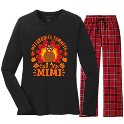 My Favorite Turkeys Call Me Mimi Funny Thanksgiving Women's Long Sleeve Flannel Pajama Set 