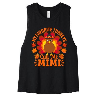 My Favorite Turkeys Call Me Mimi Funny Thanksgiving Women's Racerback Cropped Tank