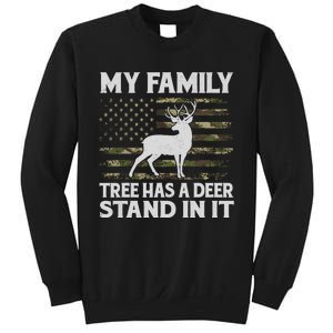 My Family Tree Has A Deer Stand In It Hunting Deer Hunting Sweatshirt