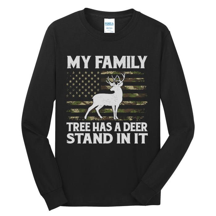 My Family Tree Has A Deer Stand In It Hunting Deer Hunting Tall Long Sleeve T-Shirt