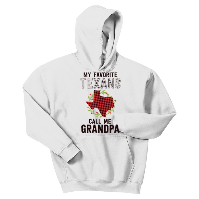 My Favorite Texans Call Me Grandpa Texas Family Christmas Kids Hoodie