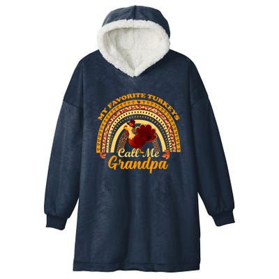 My Favorite Turkeys Call Me Grandpa Thanksgiving Thankful Hooded Wearable Blanket