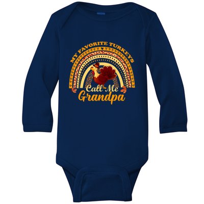 My Favorite Turkeys Call Me Grandpa Thanksgiving Thankful Baby Long Sleeve Bodysuit