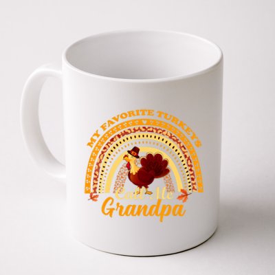 My Favorite Turkeys Call Me Grandpa Thanksgiving Thankful Coffee Mug