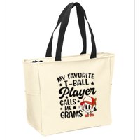 My Favorite Tball Player Calls Me Grams Cute Zip Tote Bag