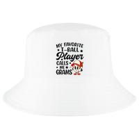 My Favorite Tball Player Calls Me Grams Cute Cool Comfort Performance Bucket Hat