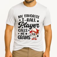 My Favorite Tball Player Calls Me Grams Cute Performance Shirt