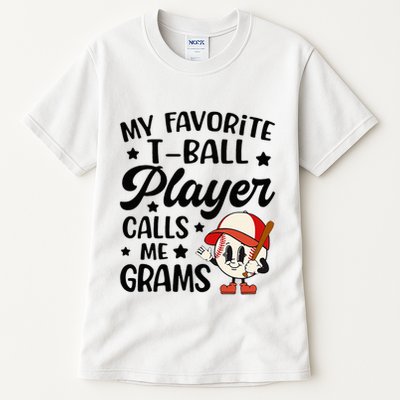 My Favorite Tball Player Calls Me Grams Cute Tall T-Shirt