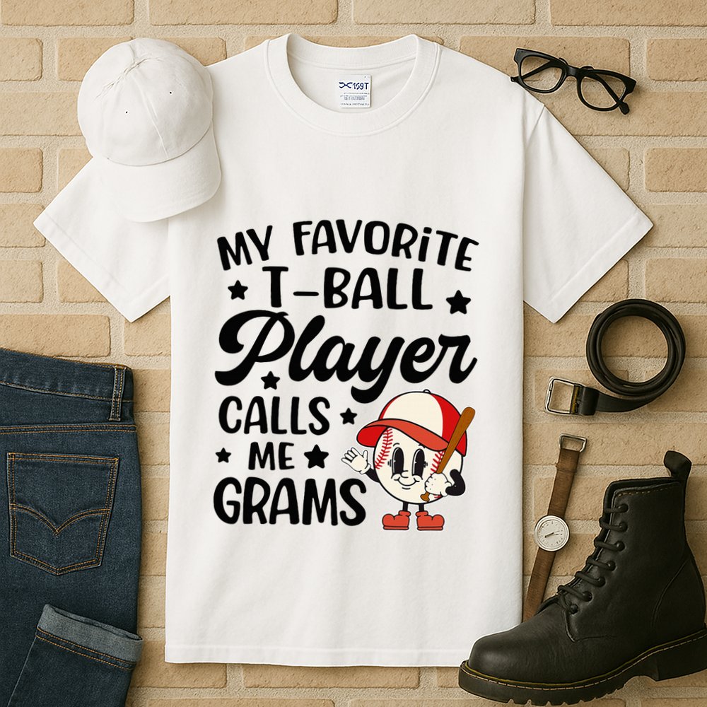 My Favorite Tball Player Calls Me Grams Cute Tall T-Shirt