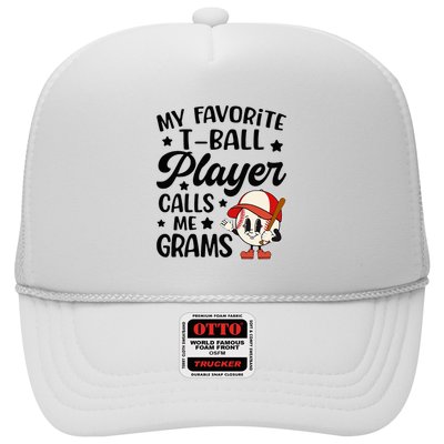 My Favorite Tball Player Calls Me Grams Cute Trucker Hat