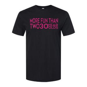 More Fun Than Two 30 Year Olds Woman's 60th Birthday Softstyle CVC T-Shirt