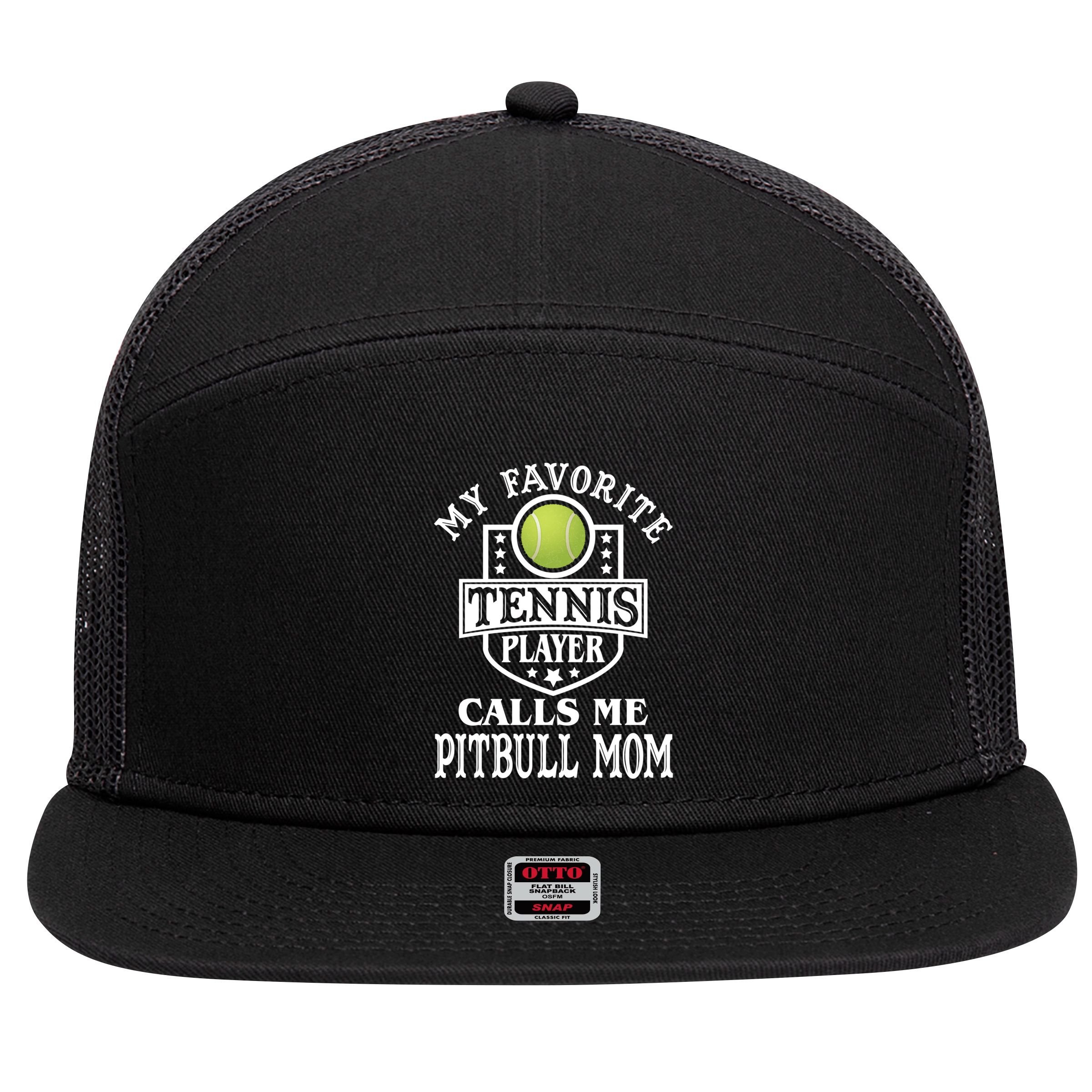My Favorite Tennis Player Calls Me Pitbullfunny Giftmom Funny Tennis Gift 7 Panel Mesh Trucker Snapback Hat