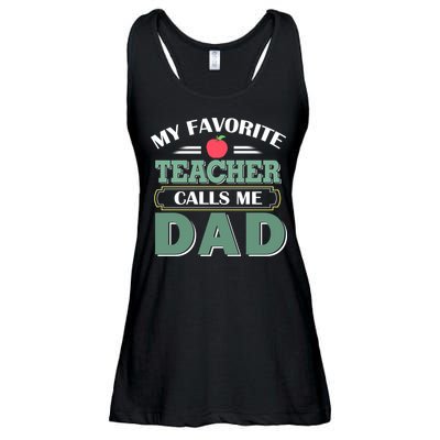 My Favorite Teacher Calls Me Dad Funny Gift Father's Day Ladies Essential Flowy Tank