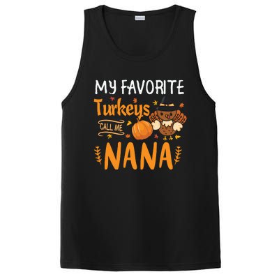 My Favorite Turkeys Call Me Nana Grandma Thanksgiving PosiCharge Competitor Tank