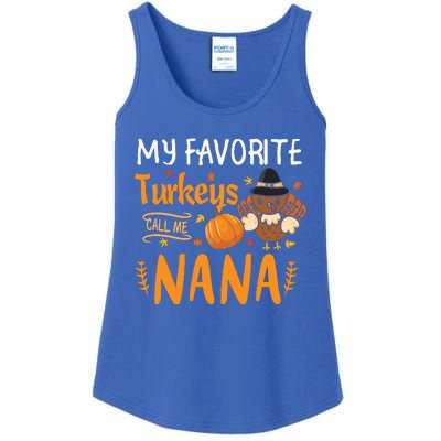 My Favorite Turkeys Call Me Nana Grandma Thanksgiving Ladies Essential Tank