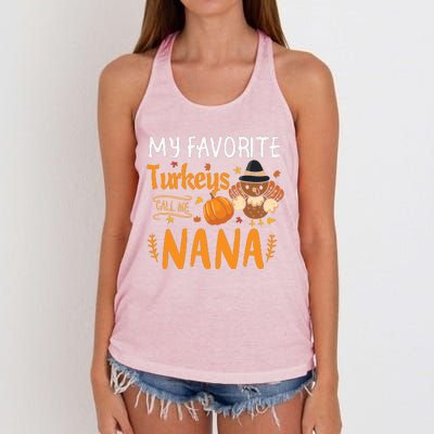 My Favorite Turkeys Call Me Nana Grandma Thanksgiving Women's Knotted Racerback Tank