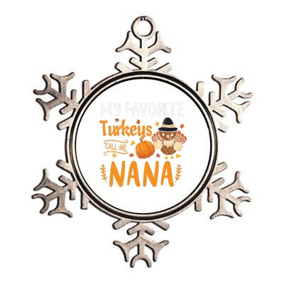 My Favorite Turkeys Call Me Nana Grandma Thanksgiving Metallic Star Ornament