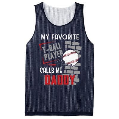 My Favorite Tball Player Calls Me Daddy Dad Teeball Mesh Reversible Basketball Jersey Tank