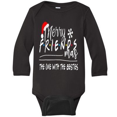 Merry Friendsmas The One With the Besties Christmas Friends Baby Long Sleeve Bodysuit