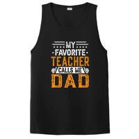 My Favorite Teacher Calls Me Dad Gift Father's Day PosiCharge Competitor Tank