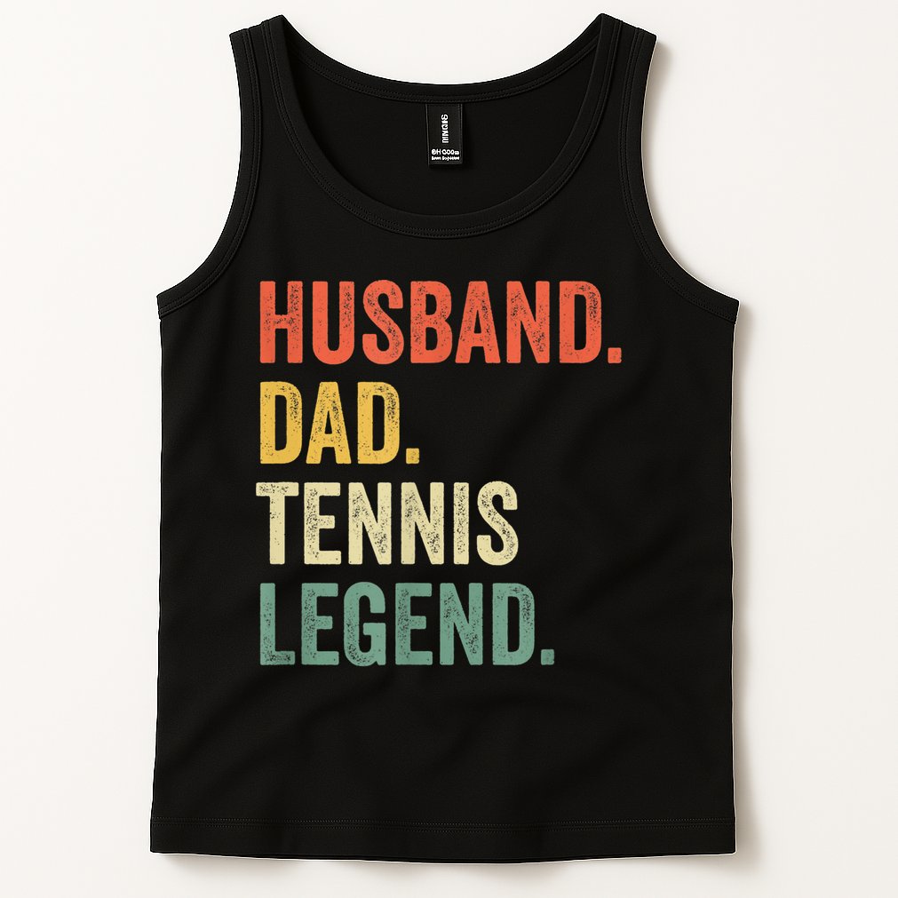 Mens Funny Tennis Player Husband Dad Tennis Legend Vintage TShirt Tank Top