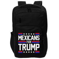 Mexicans For Trump 2024 Mexico Usa Friendship Flag President Impact Tech Backpack