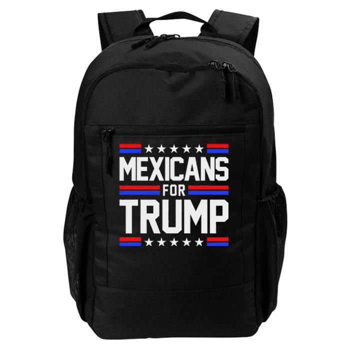 Mexicans For Trump 2024 Mexico Usa Friendship Flag President Daily Commute Backpack