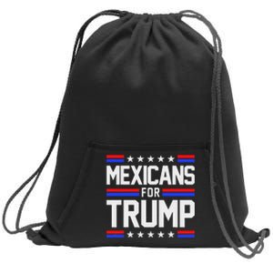 Mexicans For Trump 2024 Mexico Usa Friendship Flag President Sweatshirt Cinch Pack Bag