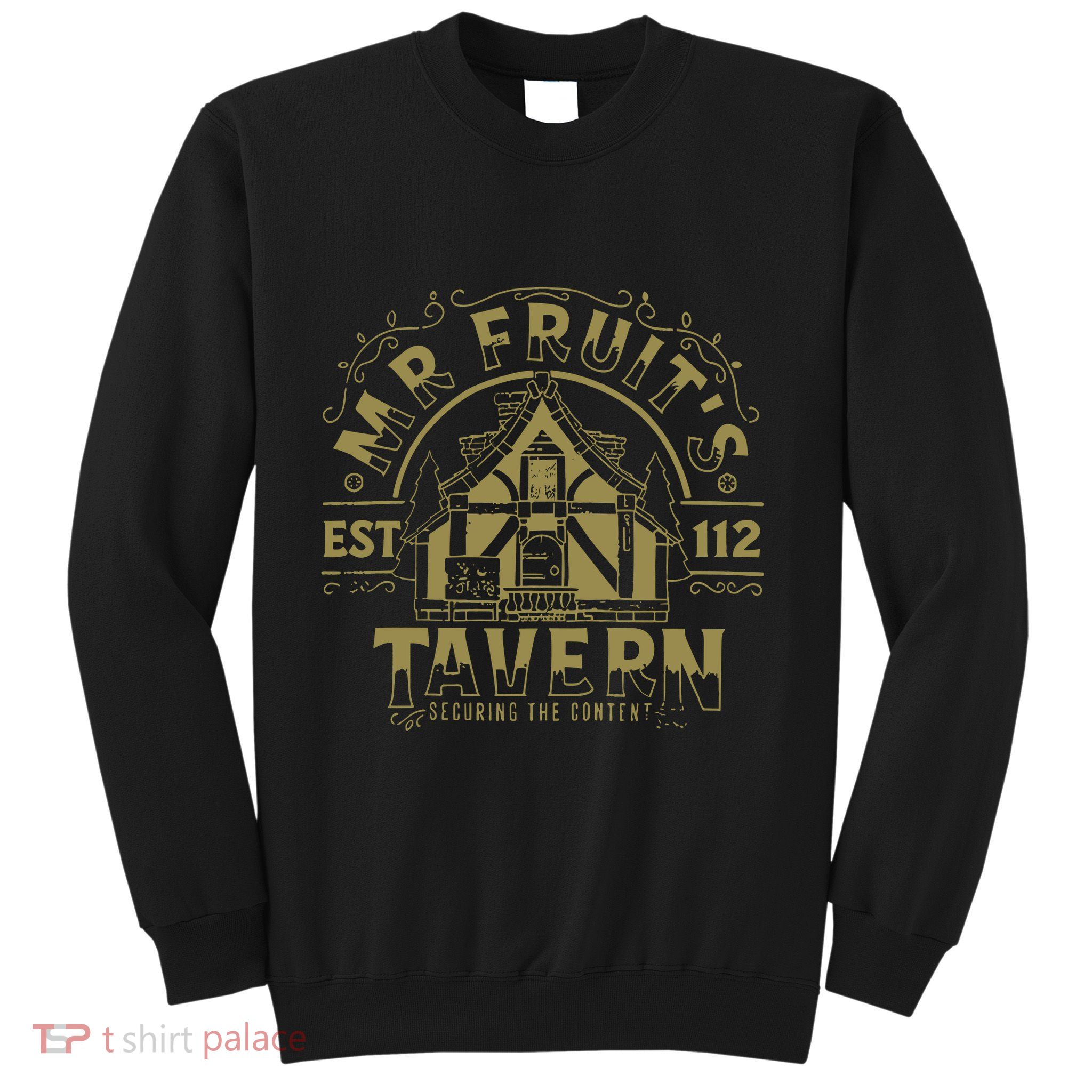 Mr. Fruit Tavery Sweatshirt