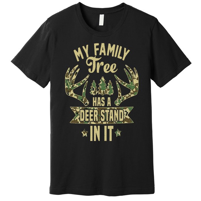 My Family Tree Has A Deer Stand In It Camo Hunting Vintage Premium T-Shirt