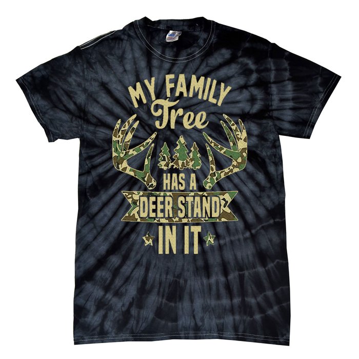 My Family Tree Has A Deer Stand In It Camo Hunting Vintage Tie-Dye T-Shirt