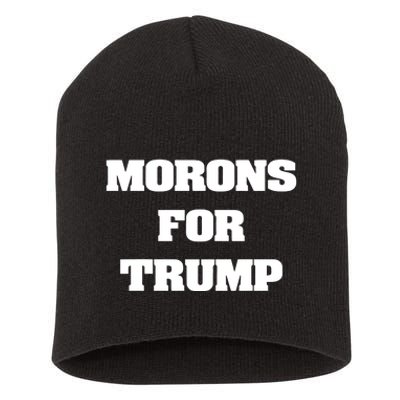 Morons For Trump Short Acrylic Beanie