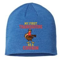 My First Thanksgiving As A Cousin Turkey Thanksgiving Party Gift Sustainable Beanie