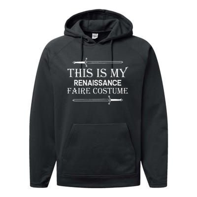 Medieval Fest This Is My Renaissance Faire Costume Performance Fleece Hoodie