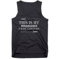 Medieval Fest This Is My Renaissance Faire Costume Tank Top