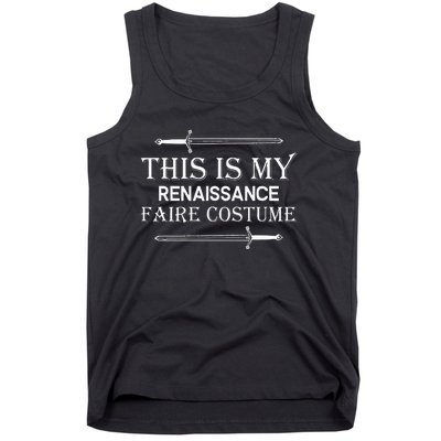 Medieval Fest This Is My Renaissance Faire Costume Tank Top