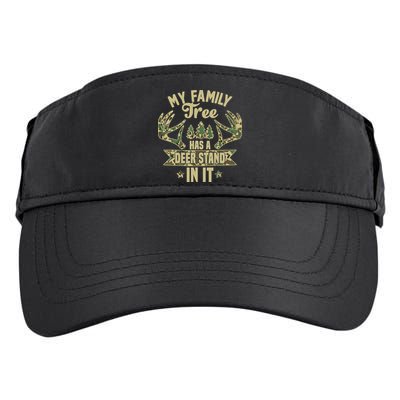 My Family Tree Has A Deer Stand In It Camo Hunting Vintage Adult Drive Performance Visor
