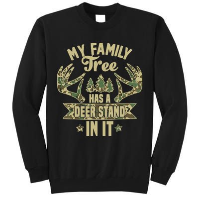 My Family Tree Has A Deer Stand In It Camo Hunting Vintage Tall Sweatshirt