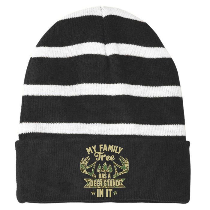 My Family Tree Has A Deer Stand In It Camo Hunting Vintage Striped Beanie with Solid Band