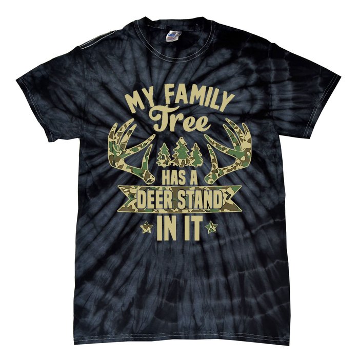 My Family Tree Has A Deer Stand In It Camo Hunting Vintage Tie-Dye T-Shirt