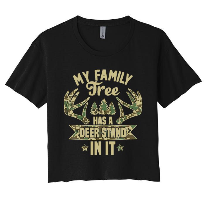 My Family Tree Has A Deer Stand In It Camo Hunting Vintage Women's Crop Top Tee