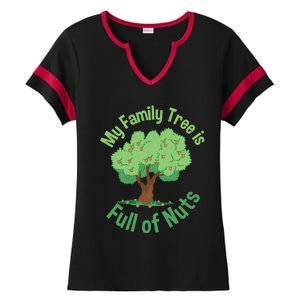 My Family Tree Is Full Of Nuts Reunion Crazy Families Gift Ladies Halftime Notch Neck Tee