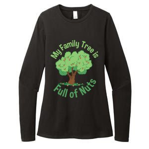 My Family Tree Is Full Of Nuts Reunion Crazy Families Gift Womens CVC Long Sleeve Shirt