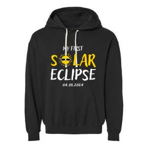 My First Total Solar Eclipse April 8th Garment-Dyed Fleece Hoodie