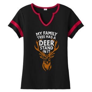 My Family Tree Has A Deer Stand In It Funny Ladies Halftime Notch Neck Tee