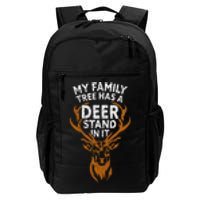 My Family Tree Has A Deer Stand In It Funny Daily Commute Backpack