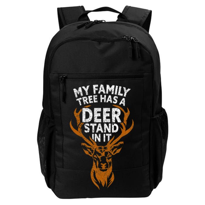 My Family Tree Has A Deer Stand In It Funny Daily Commute Backpack