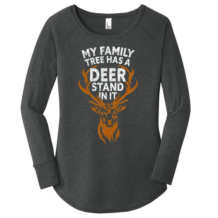 My Family Tree Has A Deer Stand In It Funny Women's Perfect Tri Tunic Long Sleeve Shirt